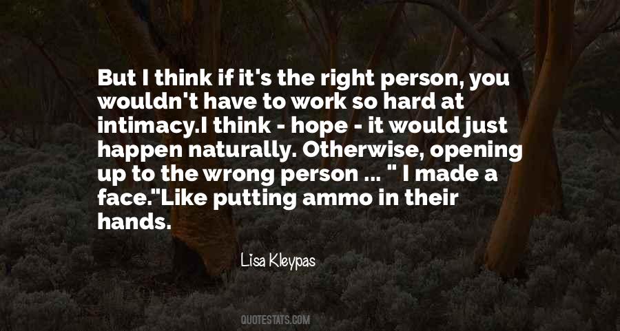 Putting In Hard Work Quotes #1556988