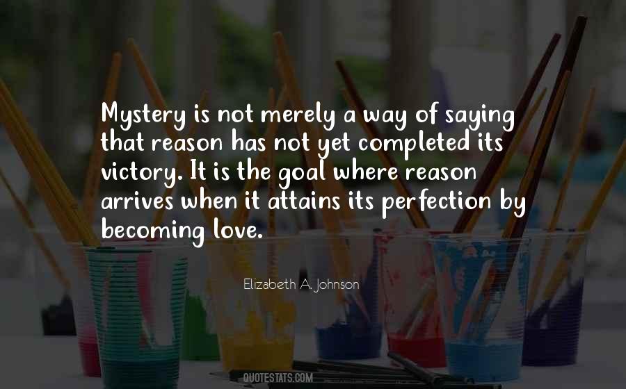 Goal Is Perfection Quotes #1306004