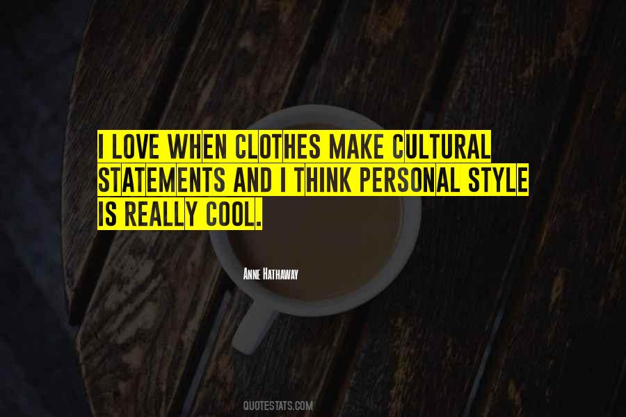 Style Clothes Quotes #1474982