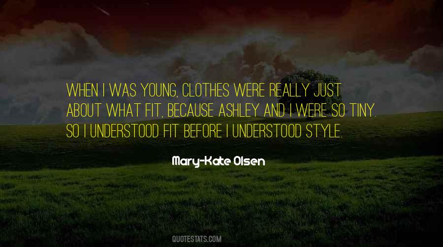 Style Clothes Quotes #1700042