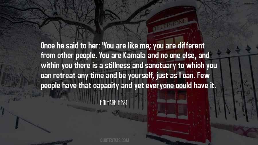 No One Is Like You Quotes #1218971