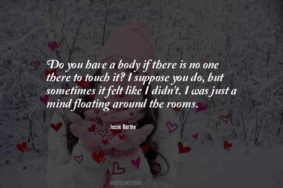No One Is Like You Quotes #47495