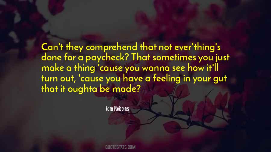 Quotes About A Gut Feeling #1191432