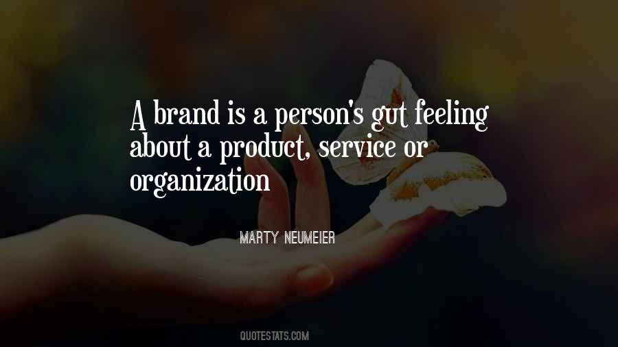 Quotes About A Gut Feeling #1223563