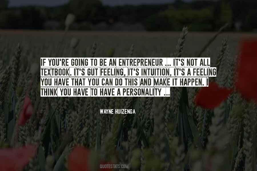 Quotes About A Gut Feeling #1810399