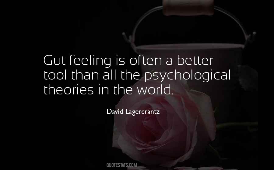 Quotes About A Gut Feeling #467069