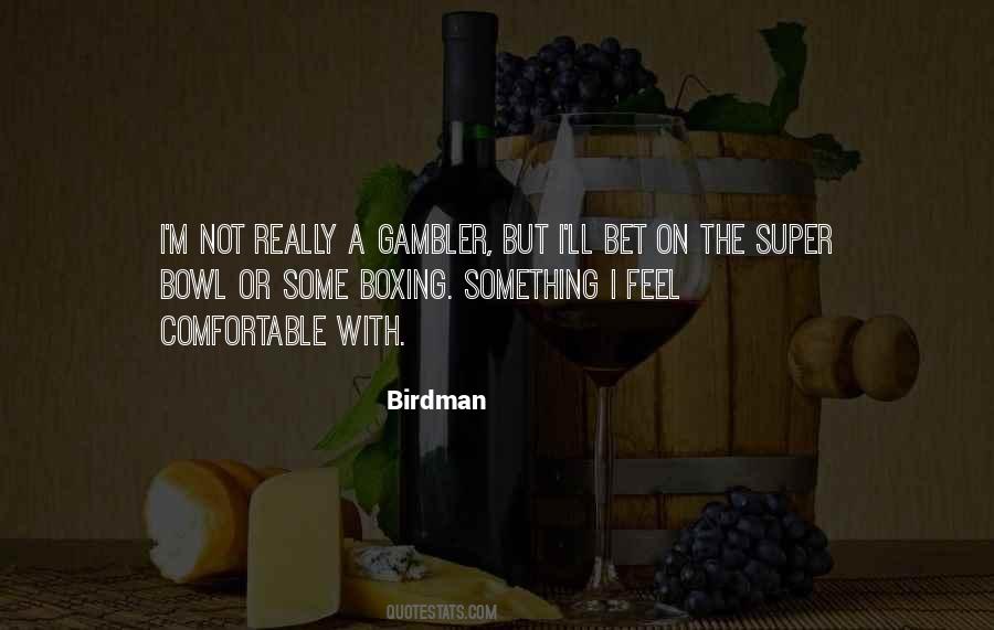 The Gambler Quotes #1392871