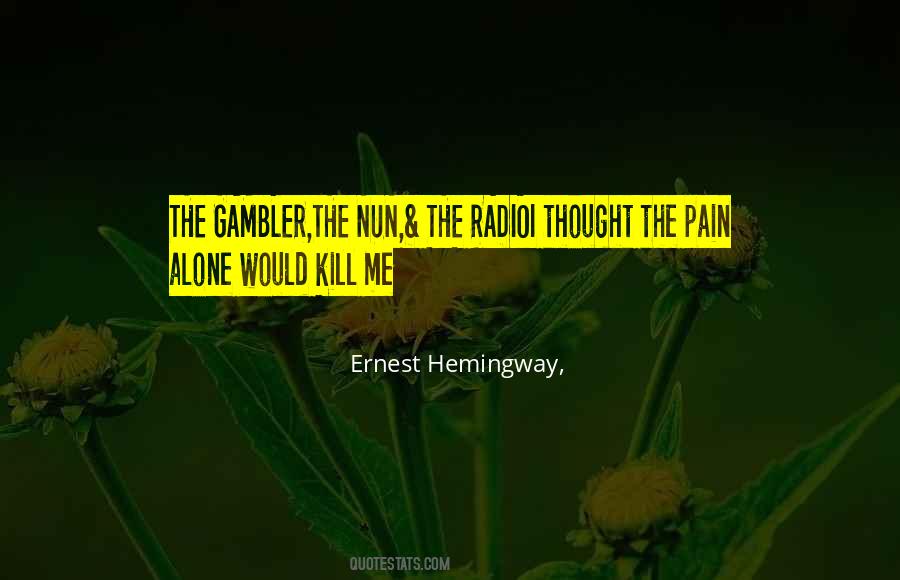 The Gambler Quotes #1477290