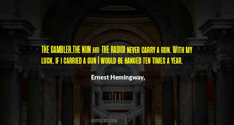 The Gambler Quotes #1830066