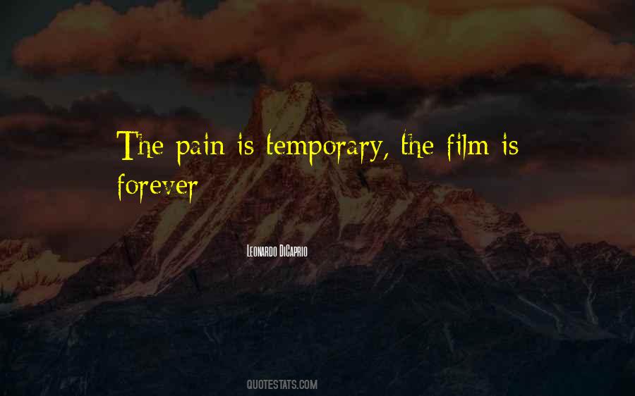 Pain Is Only Temporary Quotes #57103