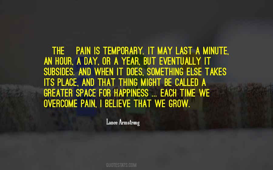 Pain Is Only Temporary Quotes #834029