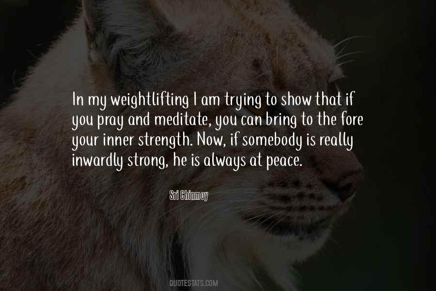 I Am Strength Quotes #876670