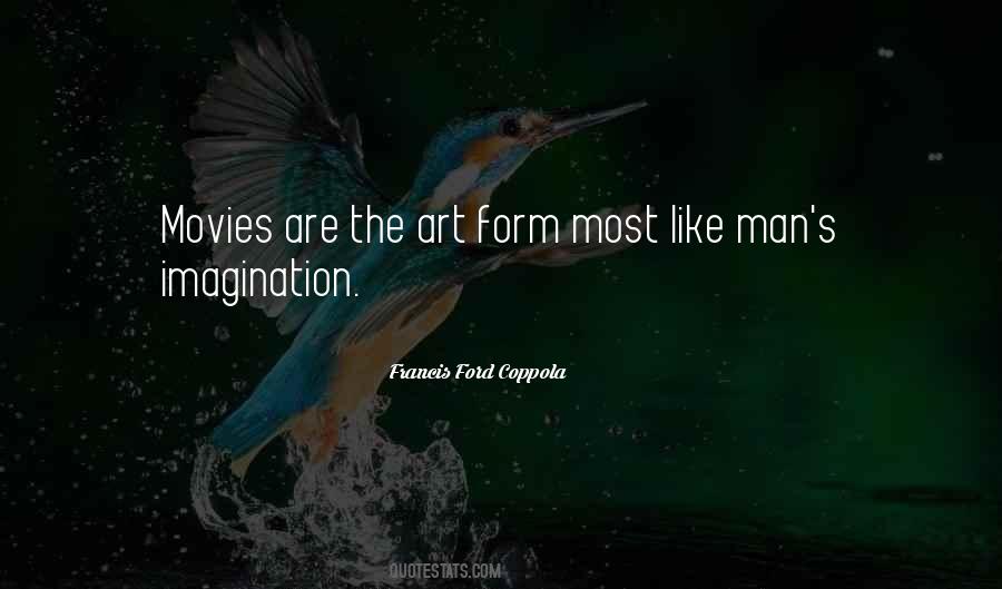 Francis Ford Quotes #237204