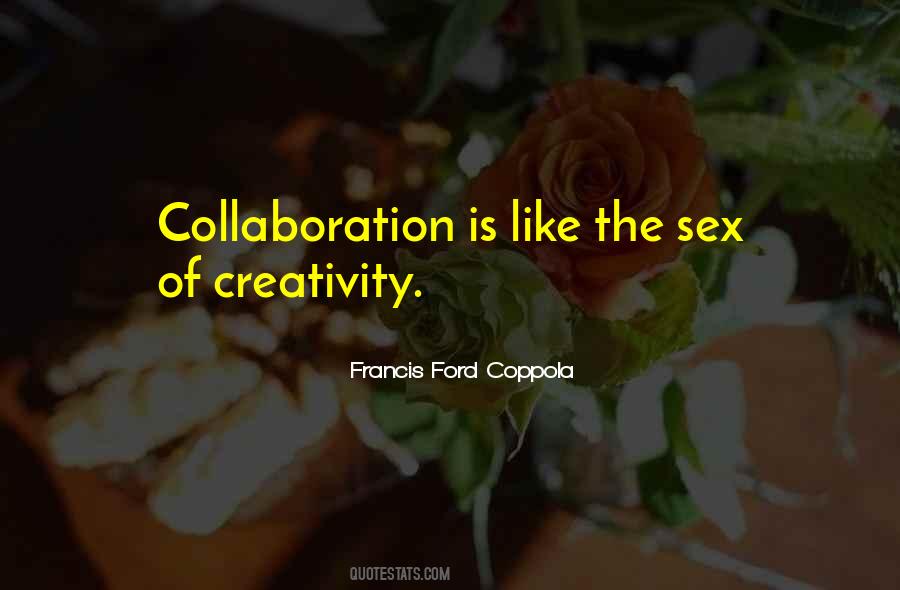 Francis Ford Quotes #242115