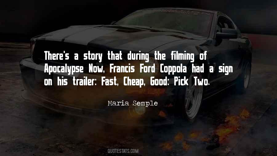 Francis Ford Quotes #426726
