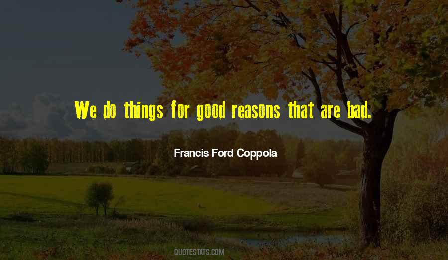 Francis Ford Quotes #512397