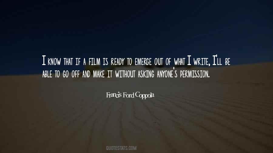 Francis Ford Quotes #837474