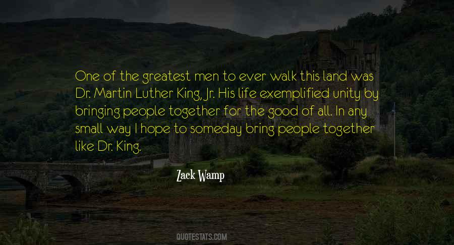 Walk Like A King Quotes #753402