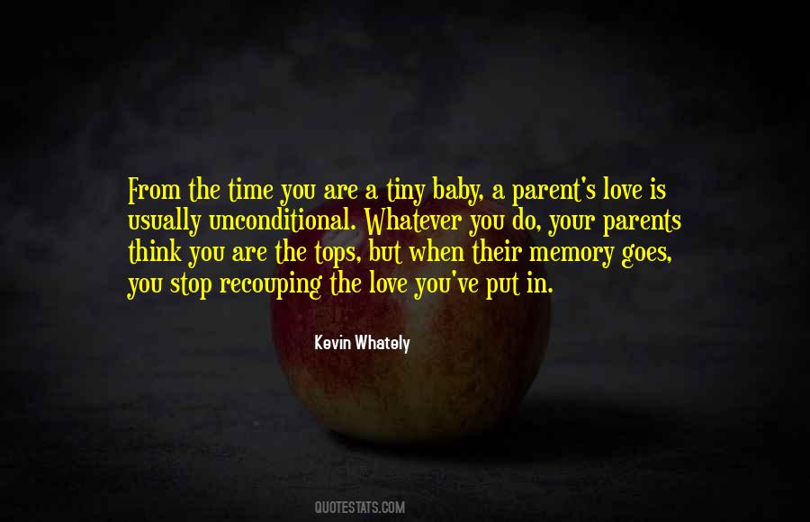 Unconditional Love Baby Quotes #1867725