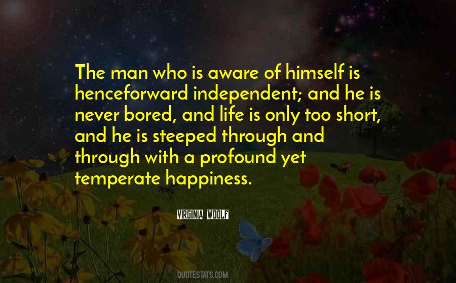 Never Bored Quotes #1046712