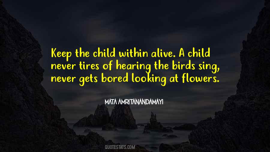 Never Bored Quotes #155104