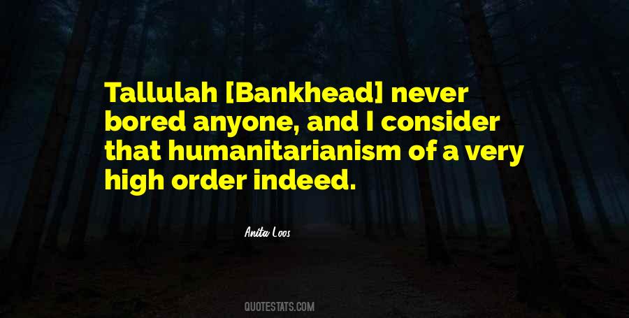 Never Bored Quotes #948278