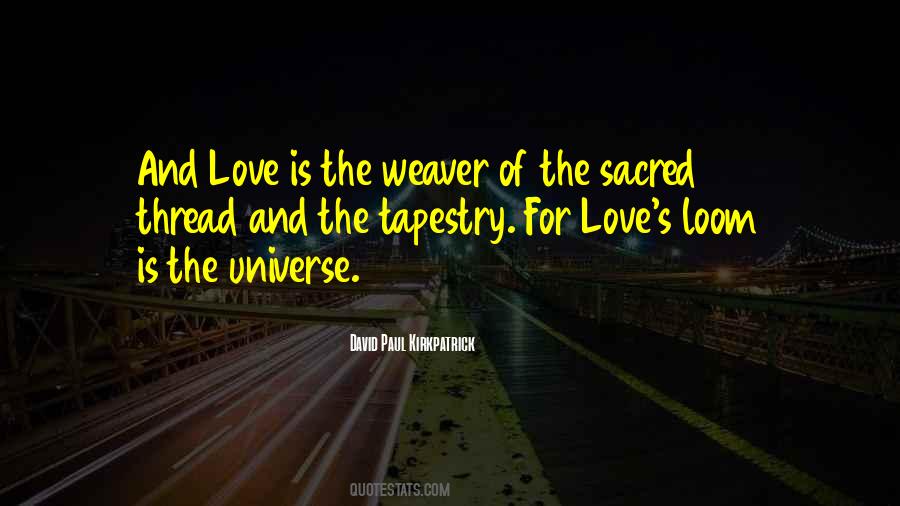 Love And The Universe Quotes #166653