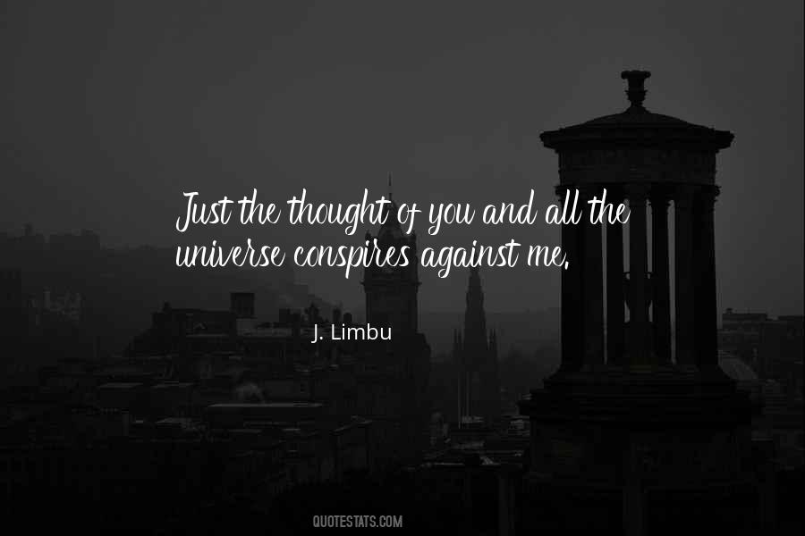 Love And The Universe Quotes #279756