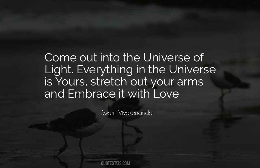 Love And The Universe Quotes #464798