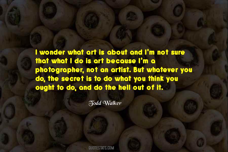 Artist Thinking Quotes #1051447