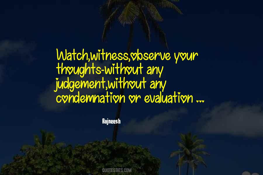 Observe Your Thoughts Quotes #1808287