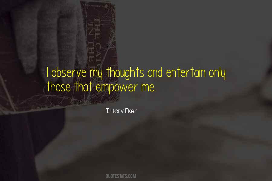 Observe Your Thoughts Quotes #1852461