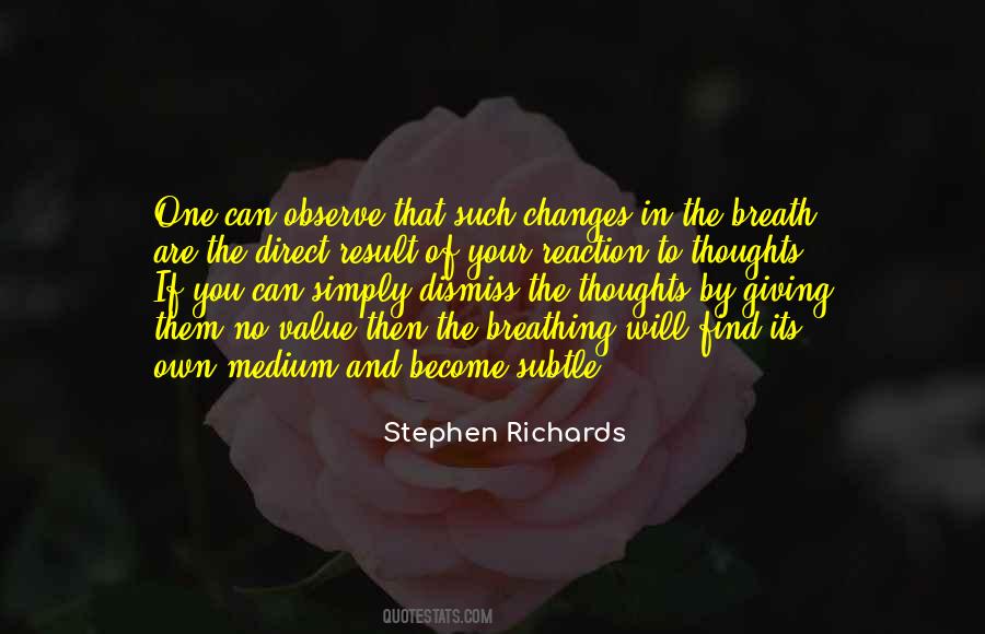 Observe Your Thoughts Quotes #486949