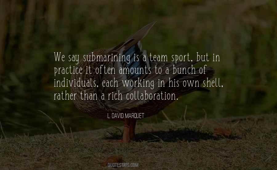 Team Sport Quotes #12936