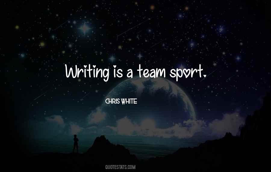 Team Sport Quotes #146034