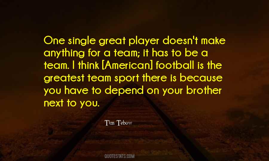 Team Sport Quotes #18889