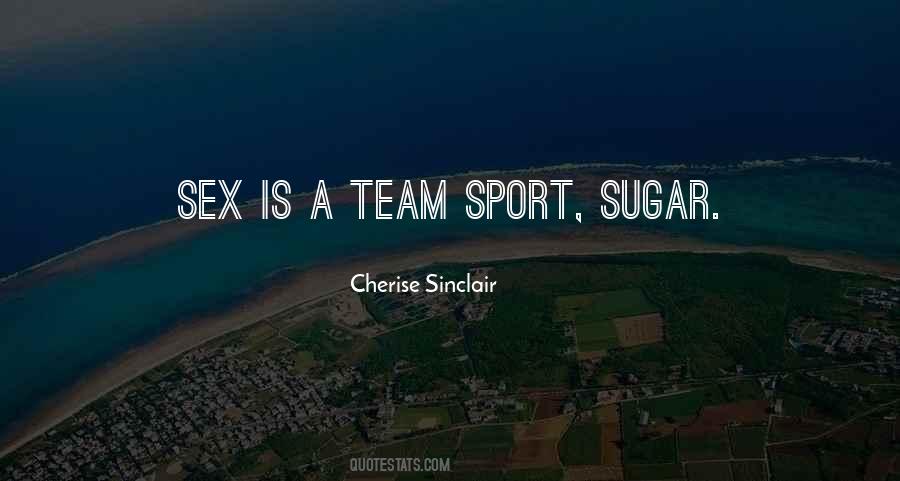 Team Sport Quotes #241674