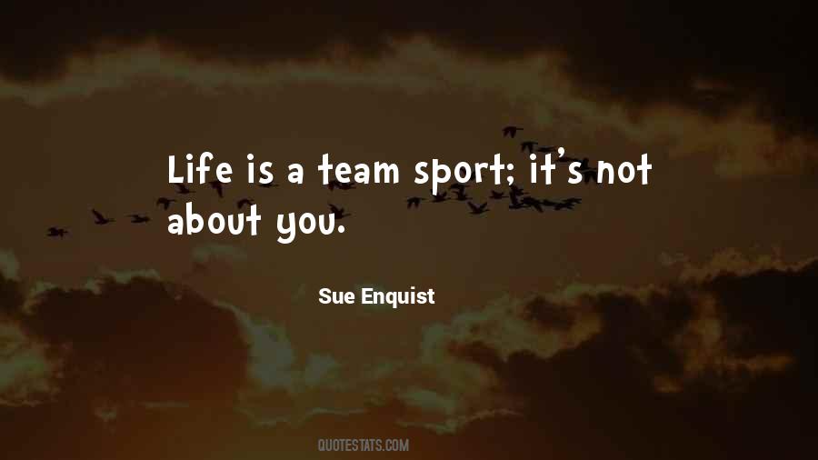 Team Sport Quotes #896286