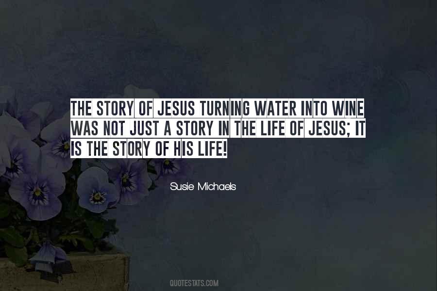 Jesus Water Quotes #1170029