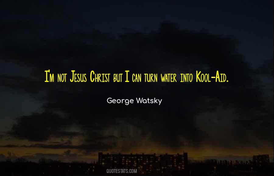 Jesus Water Quotes #432484
