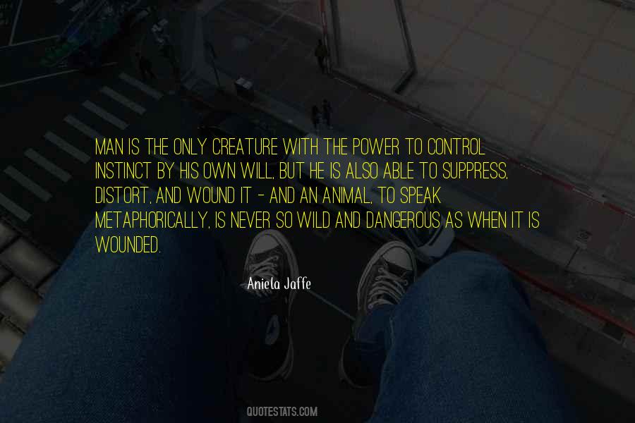 Dangerous Animal Quotes #1697793