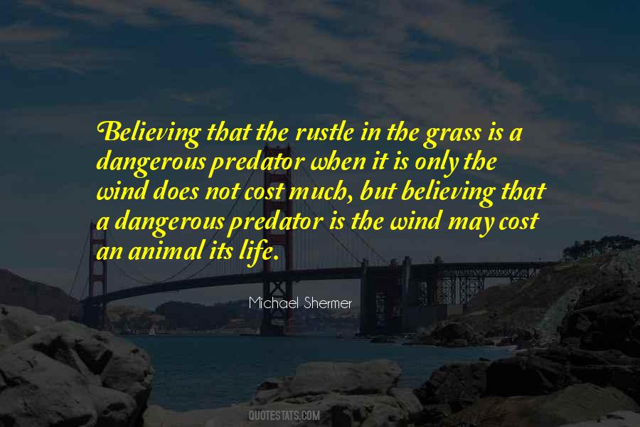 Dangerous Animal Quotes #1793633
