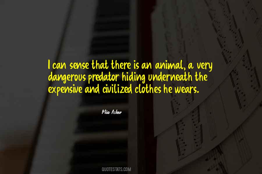 Dangerous Animal Quotes #925301