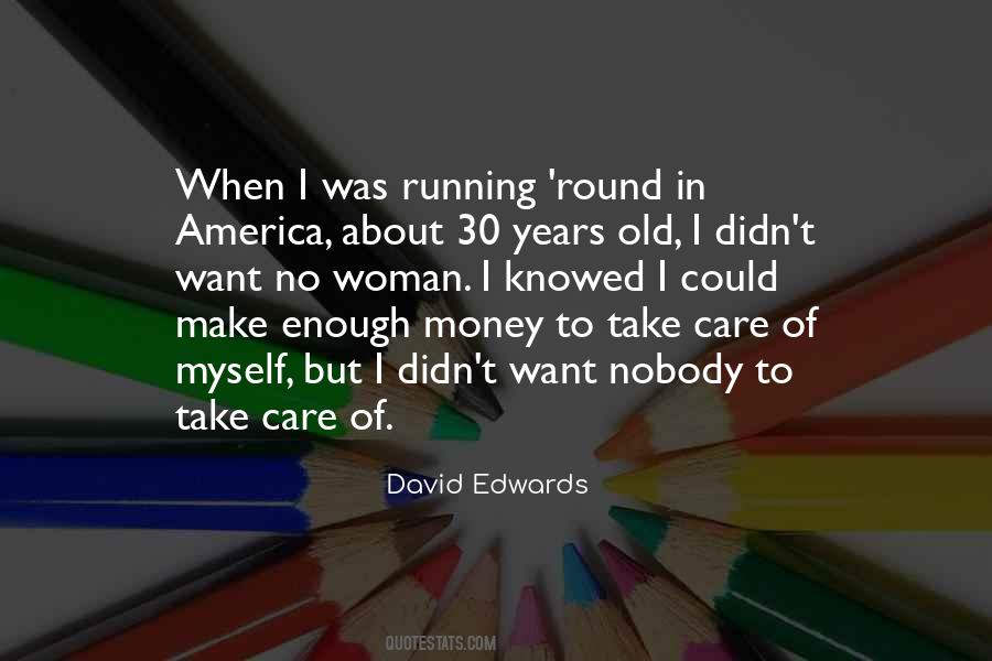 At 30 Years Old Quotes #1265624