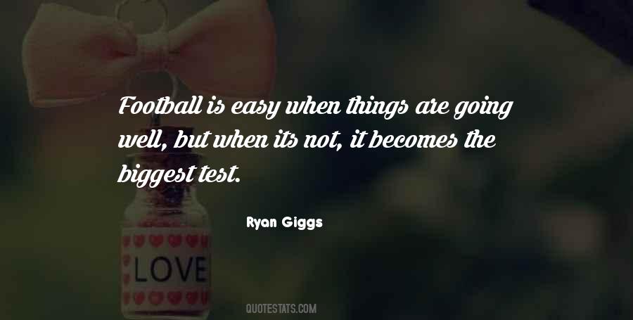 When Things Are Not Going Well Quotes #1377025