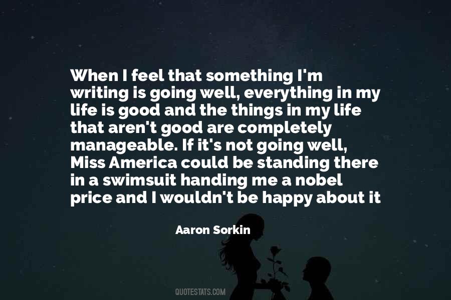 When Things Are Not Going Well Quotes #1875083