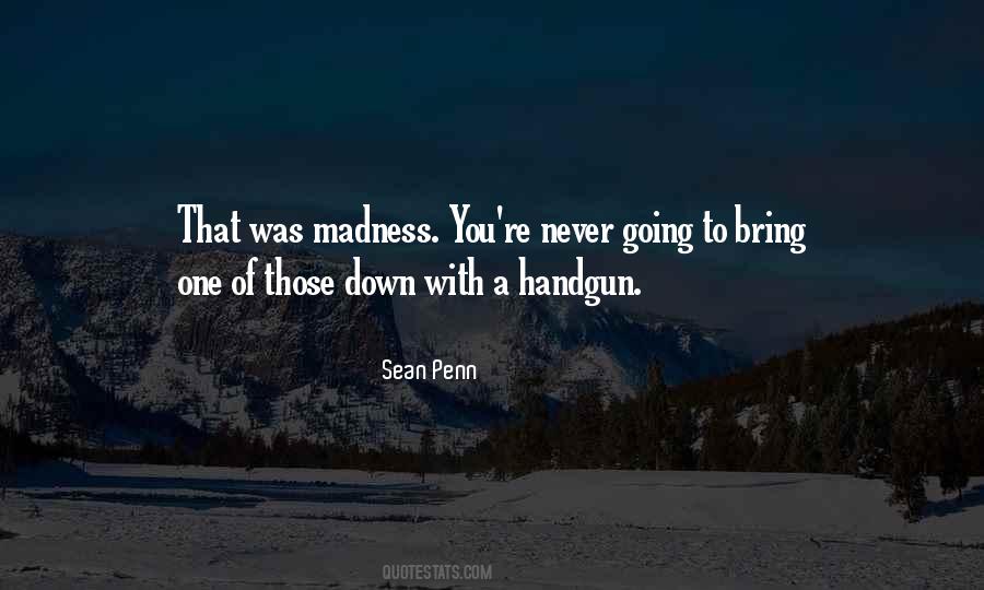 Bring The Best Out Of You Quotes #18635