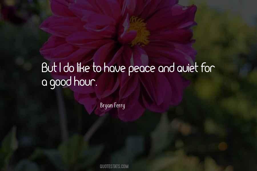 To Have Peace Quotes #1634722