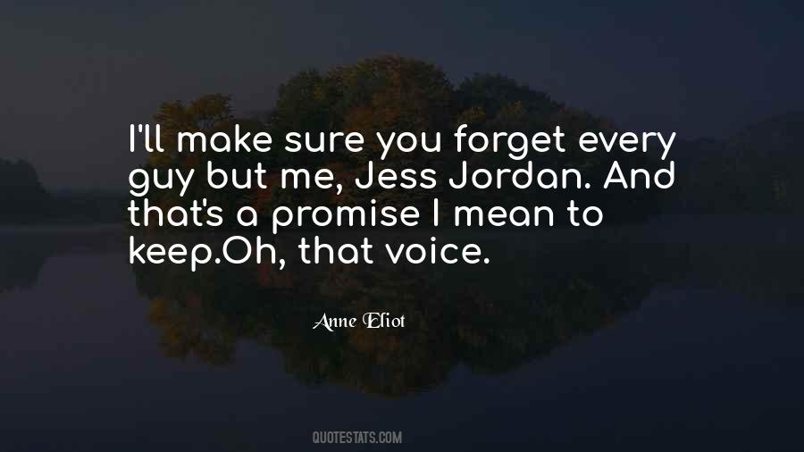 Quotes About Keep A Promise #1423938