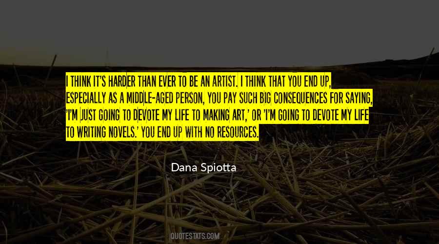 Quotes About Life As An Artist #1016489